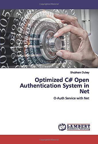 Optimized C# Open Authentication System in Net: O-Auth Service with Net