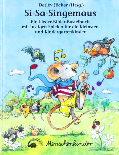 si-sa-singemaus-singen-spielen-und-basteln-mit-den-kleinsten-und