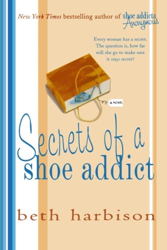 Secrets of a Shoe Addict