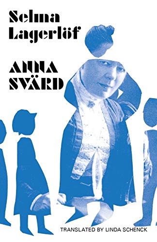 Anna Svärd (Norvik Press Series B: English Translations of Scanadinavian Literature)