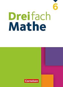 Dreifach Mathe - Ausgabe 2021 - 6. Schuljahr: Schülerbuch