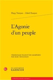 L'agonie d'un peuple. La voix et la plume