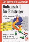 Italienisch für Einsteiger, 3 Cassetten, 1 CD-Audio u. Begleitbuch
