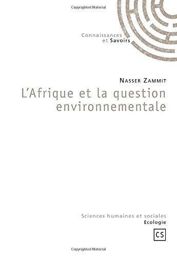 L'afrique Et La Question Environnementale