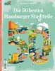 Die 50 besten Hamburger Stadtteile: Das Magazin zur Serie