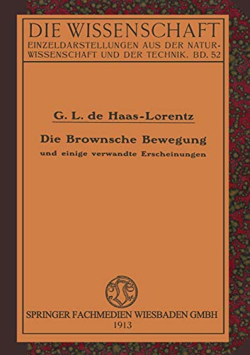Die Brownsche Bewegung und Einige Verwandte Erscheinungen