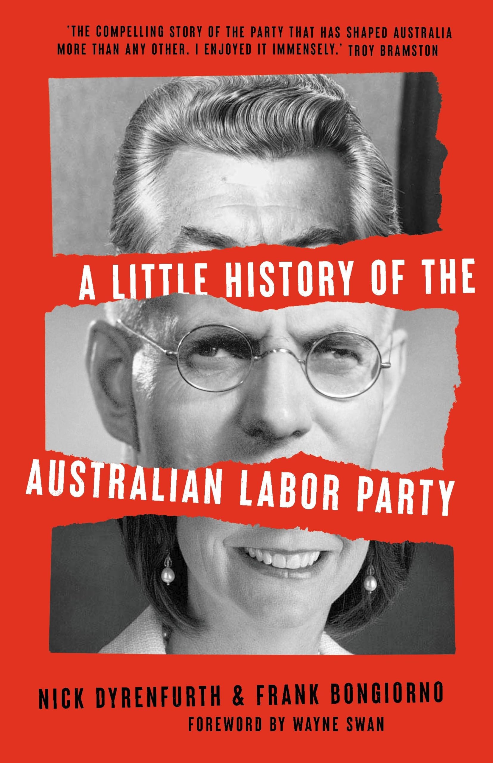 A Little History of the Australian Labor Party, new edition