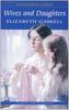 Wives and Daughters (Wordsworth Classics)