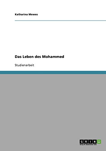 Das Leben des Mohammed