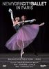 New York City Ballet in Paris [DVD]