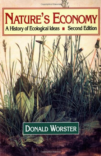Donald Worster Nature's Economy, A History Of Ecological Ideas Second Edition (Studies In Environment And History)