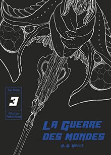 La guerre des mondes. Vol. 3
