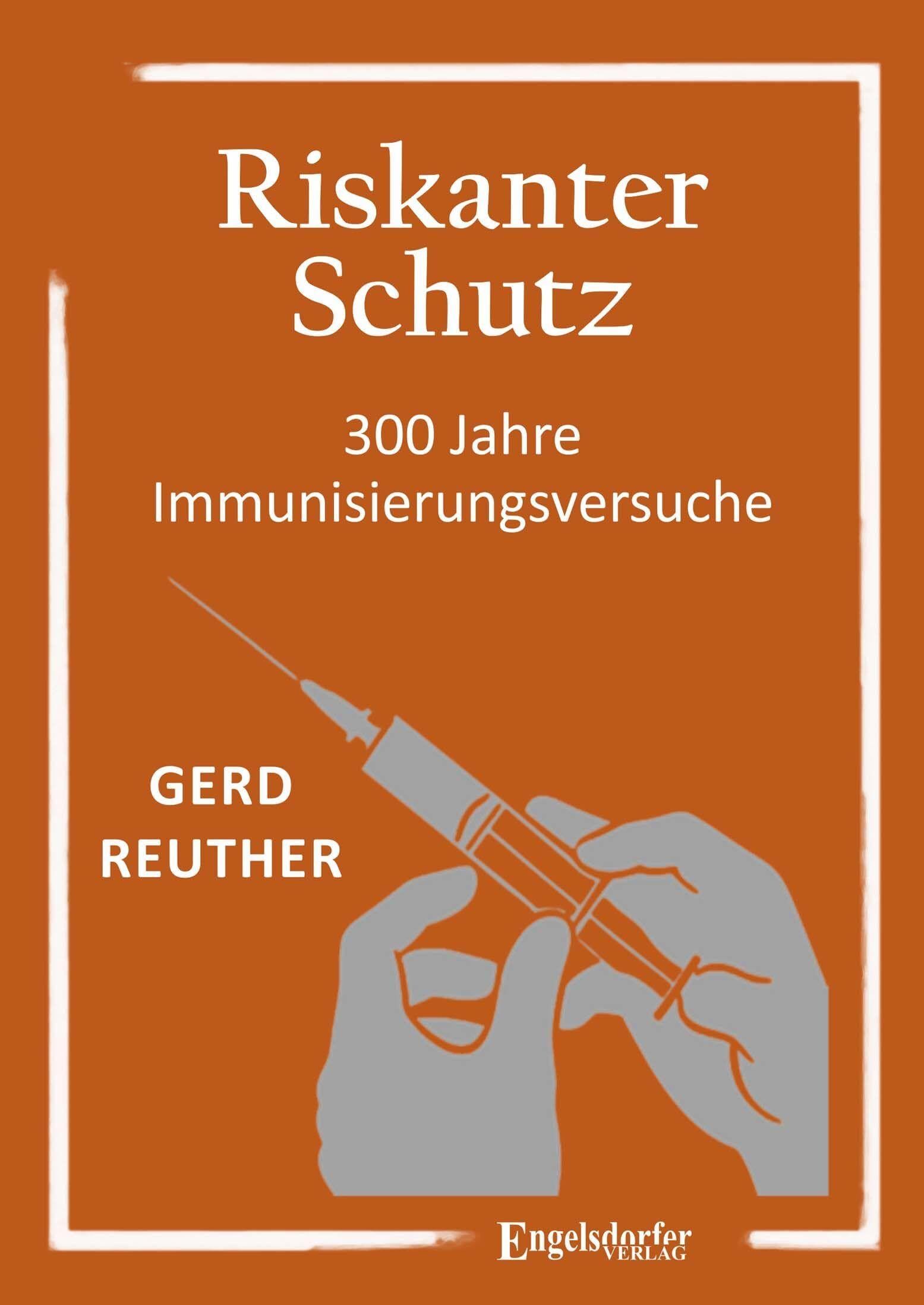 Reuther, Gerd: Riskanter Schutz