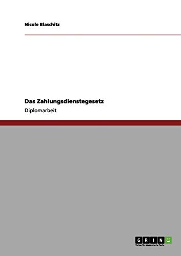 Das Zahlungsdienstegesetz