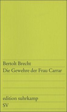 Die Gewehre der Frau Carrar (edition suhrkamp)