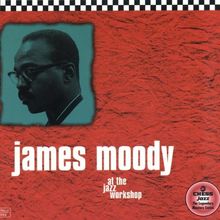 At the Jazz Workshop von James Moody | CD | Zustand sehr gut