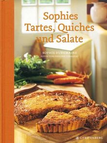 Sophies Tartes, Quiches und Salate