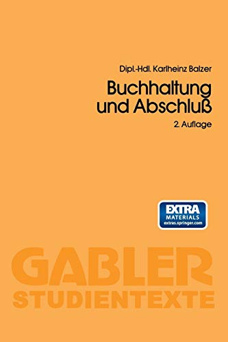 Buchhaltung und Abschluß: Mit online files/update (Gabler-Studientexte)