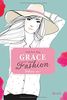 Grace and Fashion, Tome 3 : Embrasse-moi !