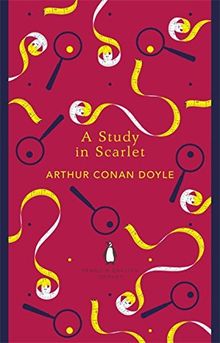 A Study in Scarlet (The Penguin English Library)