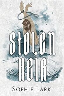 Stolen Heir: Illustrated Edition (Brutal Birthright, Band 2)