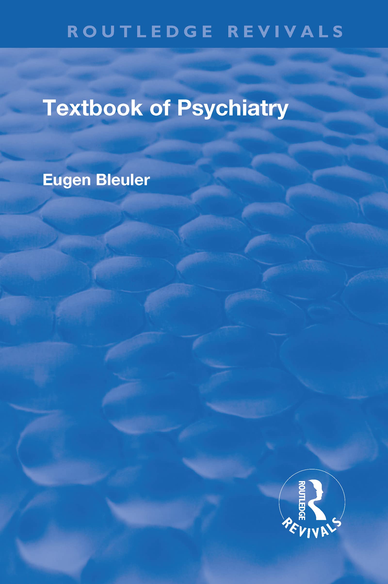 Revival: Textbook of Psychiatry (1924) (Routledge Revivals)