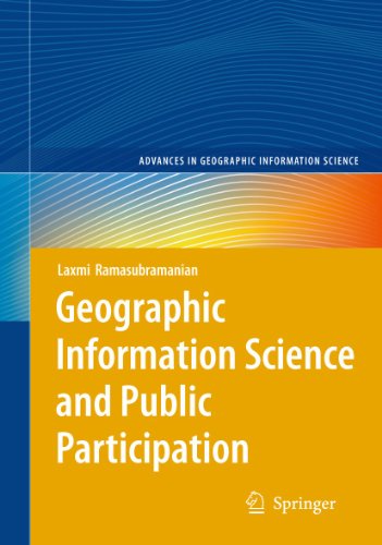Geographic Information Science and Public Participation (Advances in Geographic Information Science)