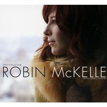 Introducing Robin Mckelle