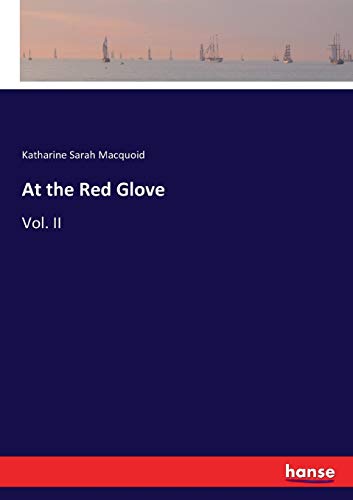 At the Red Glove: Vol. II