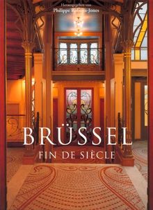 Brüssel. Fin de siecle