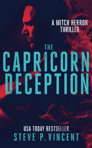 The Capricorn Deception: Mitch Herron 4 (Mitch Herron Action Thrillers, Band 4)