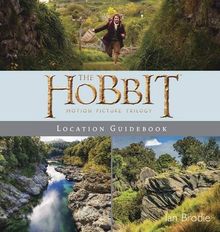The Hobbit: Motion Picture Trilogy Location Guidebook
