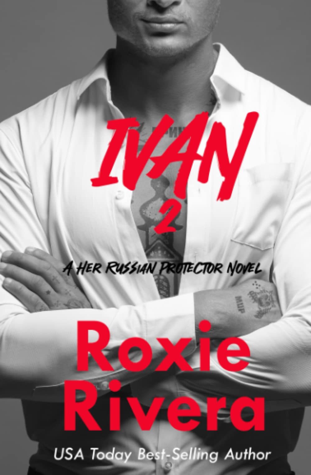 Ivan 2 (Her Russian Protector, Band 12)