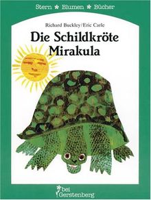 Die Schildkröte Mirakula