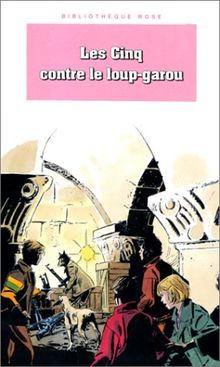 Les Cinq contre le loup-garou