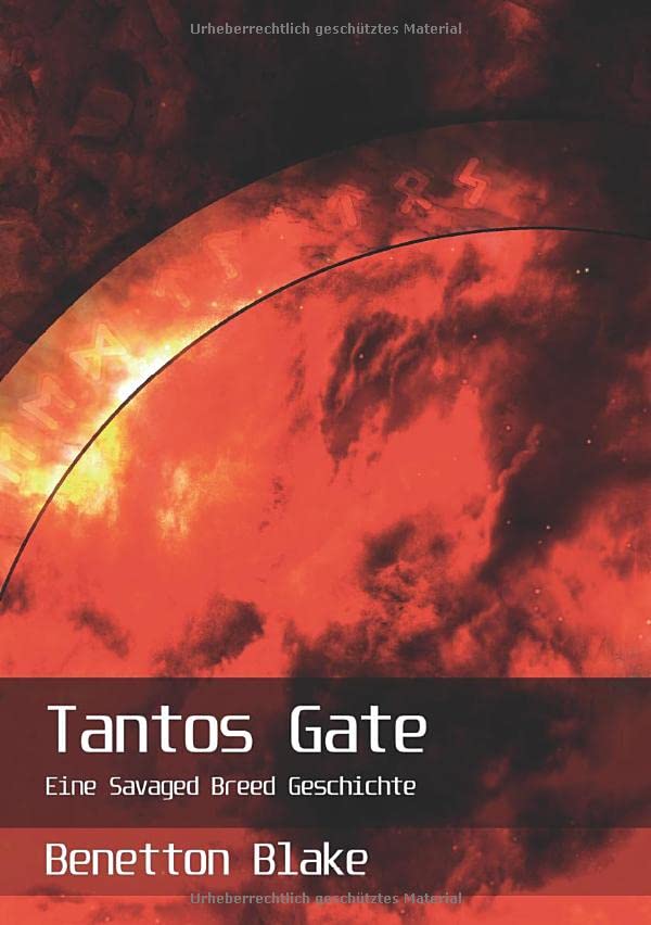 Tantos Gate: DE (Savaged Breed - Geschichten)