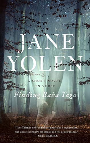 Jane Yolen Finding Baba Yaga