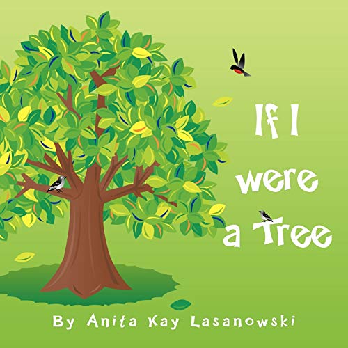 If I Were A Tree