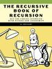 The Recursive Book of Recursion: Ace the Coding Interview with Python and JavaScript