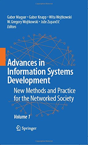 Advances in Information Systems Development: New Methods and Practice for the Networked Society Volume 1
