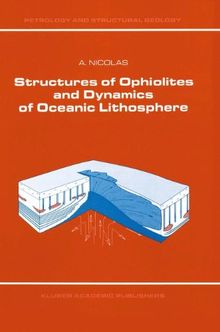 Structures of Ophiolites and Dynamics of Oceanic Lithosphere (Petrology and Structural Geology)