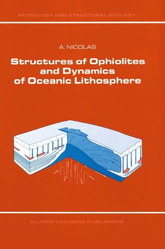 Structures of Ophiolites and Dynamics of Oceanic Lithosphere (Petrology and Structural Geology)