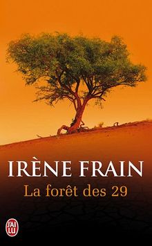 La forêt des vingt-neuf