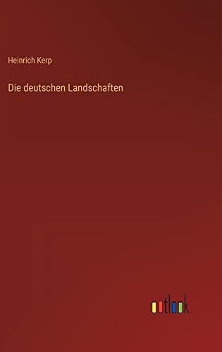 Die deutschen Landschaften