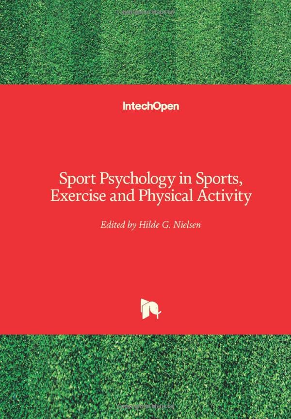 Sport Psychology in Sports, Exercise and Physical Activity