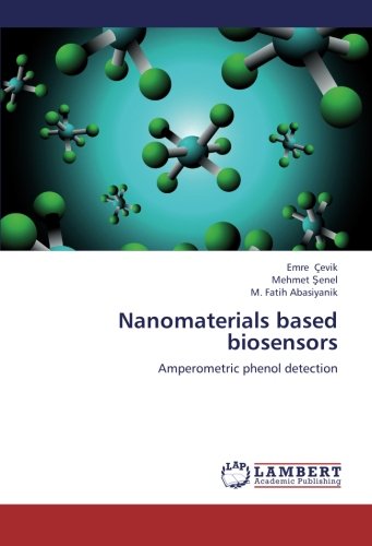 Nanomaterials based biosensors: Amperometric phenol detection