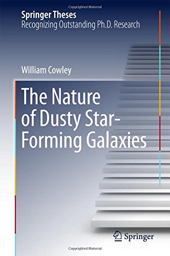 The Nature of Dusty Star-Forming Galaxies (Springer Theses)