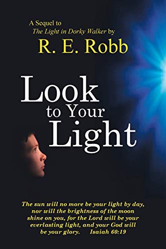 Look To Your Light