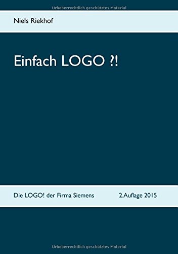 Einfach LOGO ?! V2: Die LOGO! der Firma Siemens