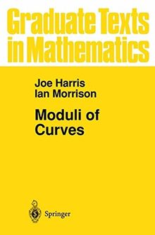 Graduate texts in mathematics, vol.187: Moduli of curves